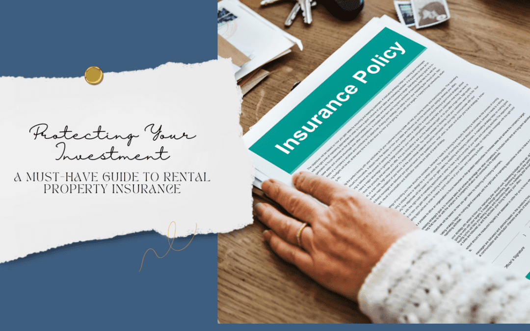 Protecting Your Investment: A Must-Have Guide to Rental Property Insurance in San Francisco, CA